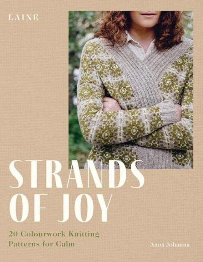Strands of Joy av Laine, Anna Johanna