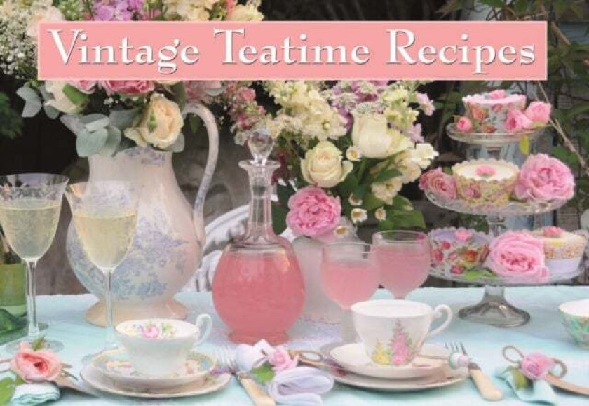 Vintage Teatime Recipes av Dorrigo