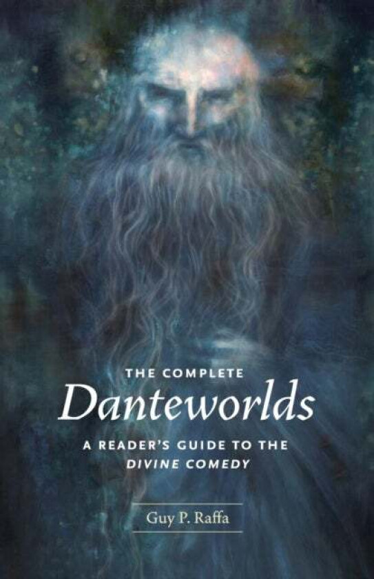 The Complete Danteworlds av Guy P. Raffa