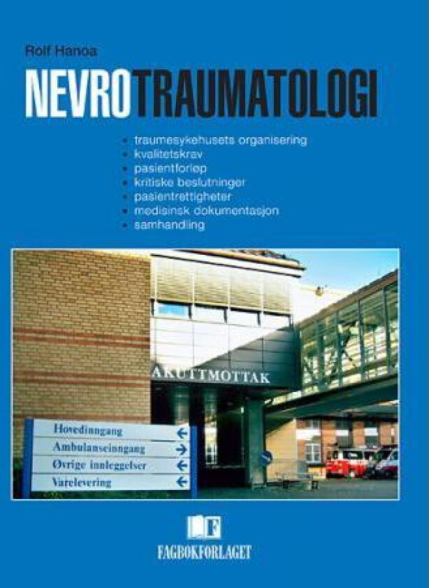 Nevrotraumatologi av Rolf Hanoa