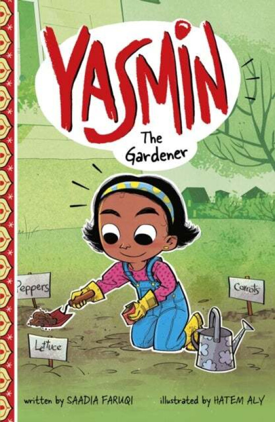 Yasmin the Gardener av Saadia Faruqi