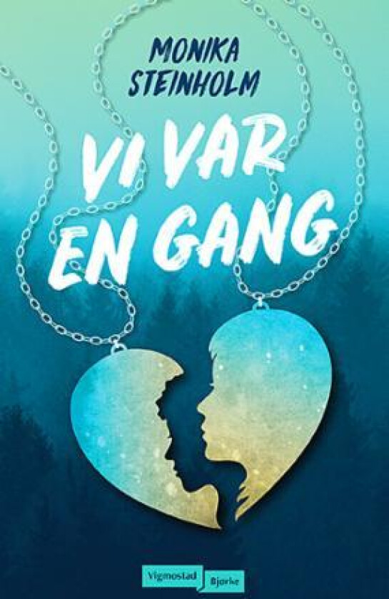 Vi var en gang av Monika Steinholm