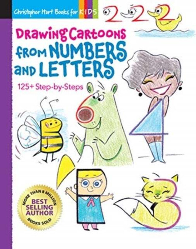 Drawing Cartoons from Numbers and Letters av Christopher Hart
