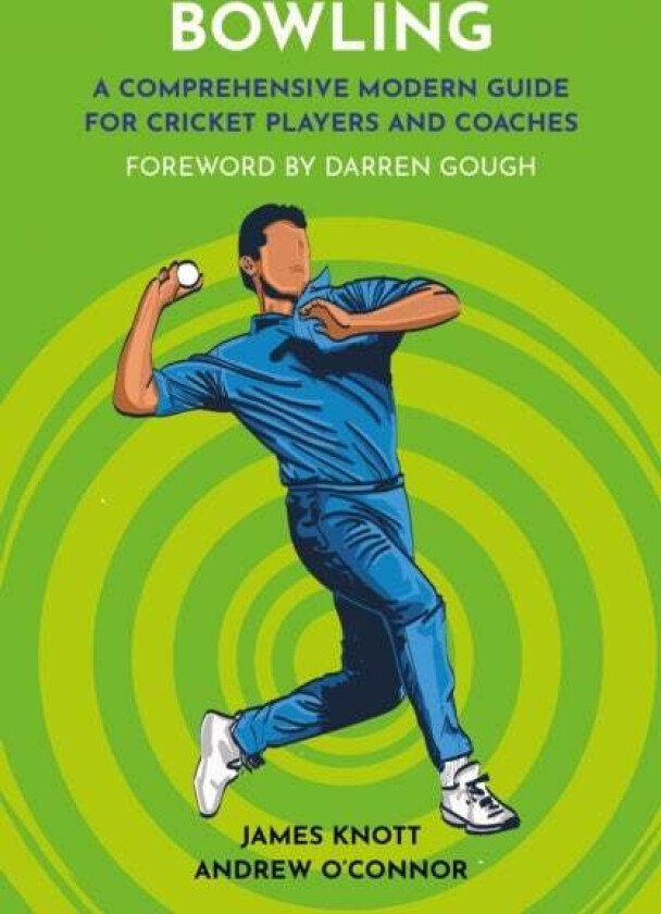Bowling av James Knott, Andrew O¿Connor
