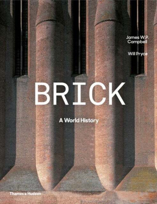 Brick av James W P Campbell