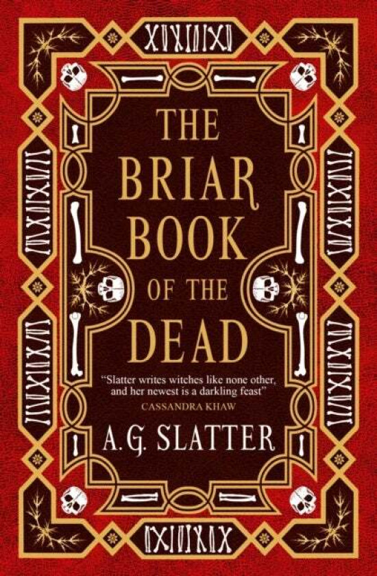 The Briar Book of the Dead av A.G. Slatter