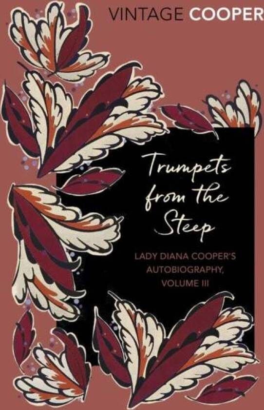 Trumpets from the Steep av Diana Cooper