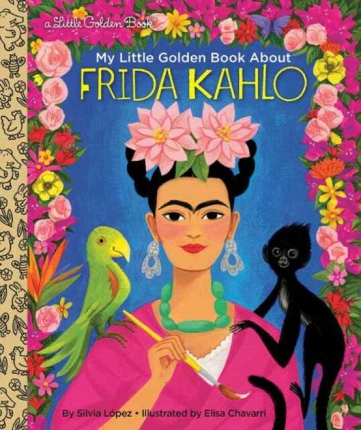 My Little Golden Book About Frida Kahlo av Silvia Lopez, Elisa Chavarri