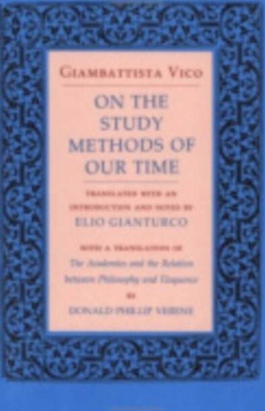 On the Study Methods of Our Time av Giambattista Vico