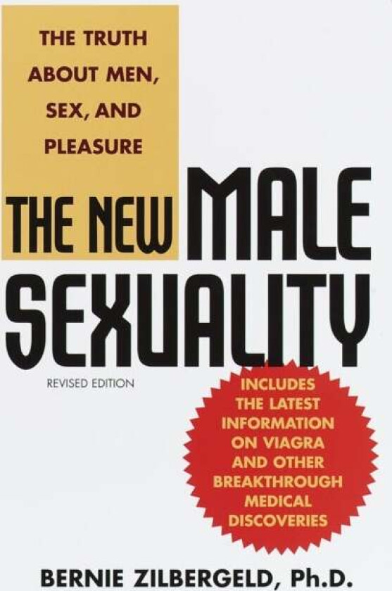 The New Male Sexuality av Bernie Zilbergeld