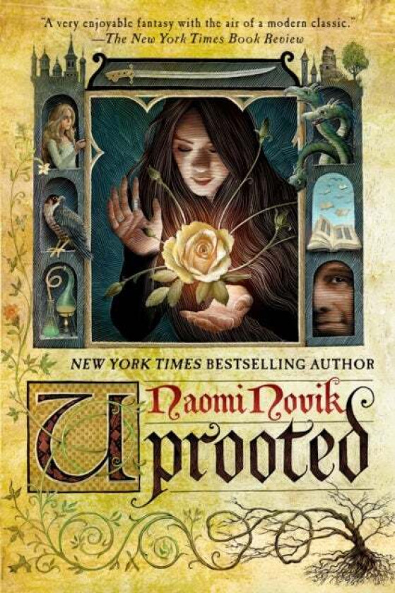 Uprooted av Naomi Novik