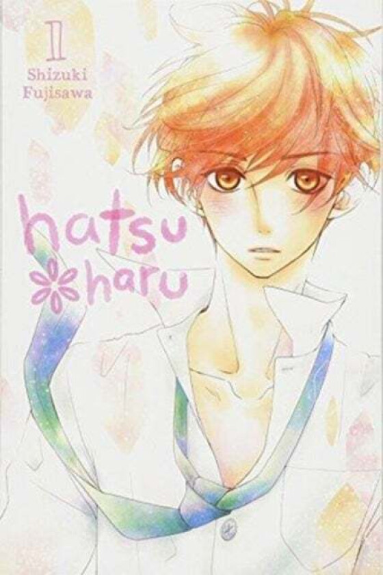 Hatsu Haru, Vol. 1 av Shizuki Fujisawa