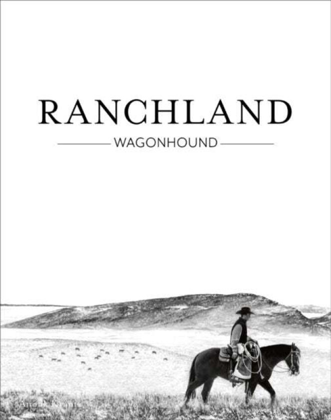 Ranchland av Anouk Masson Krantz