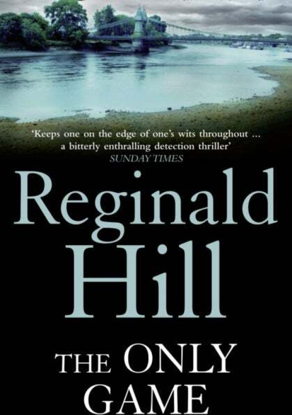 The Only Game Av Reginald Hill