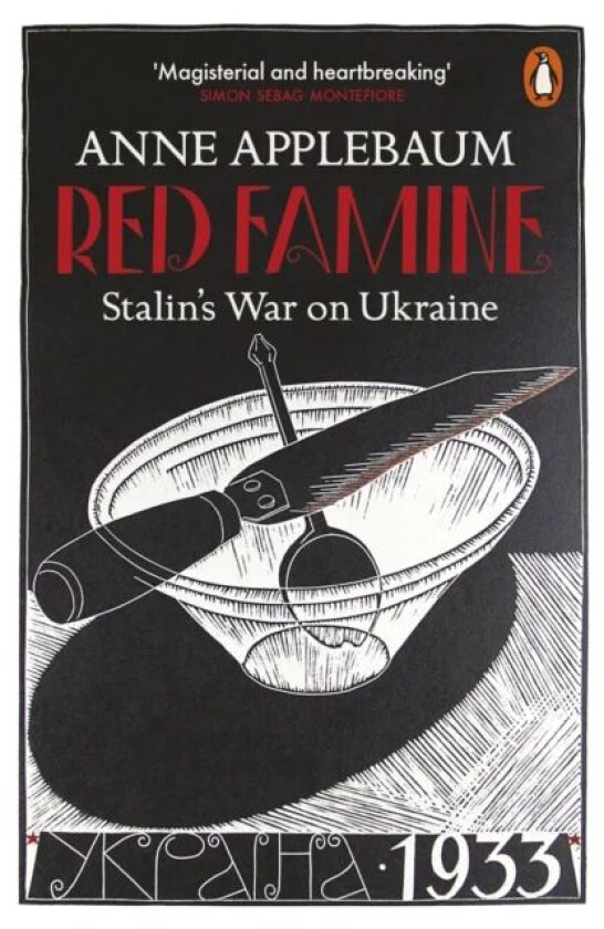 Red Famine av Anne Applebaum
