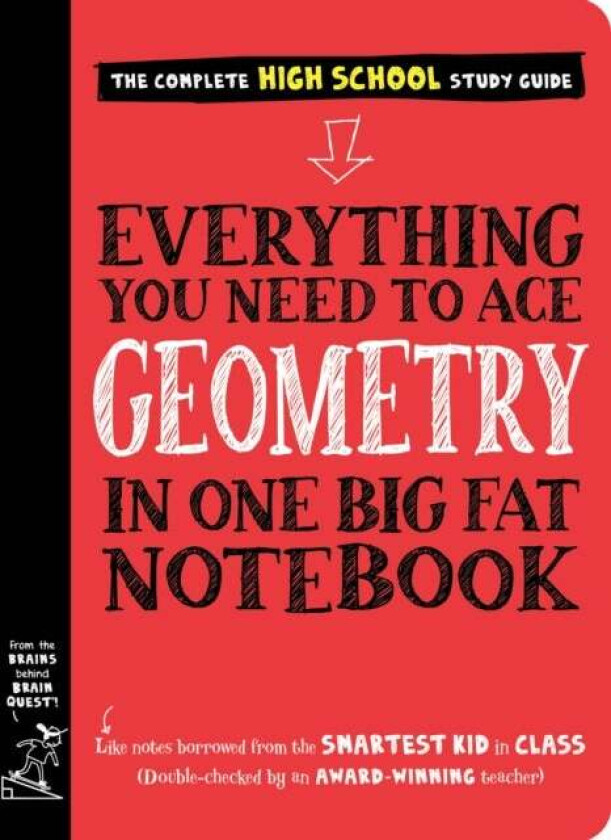 Everything You Need to Ace Geometry in One Big Fat Notebook av Workman Publishing, Christy Needham