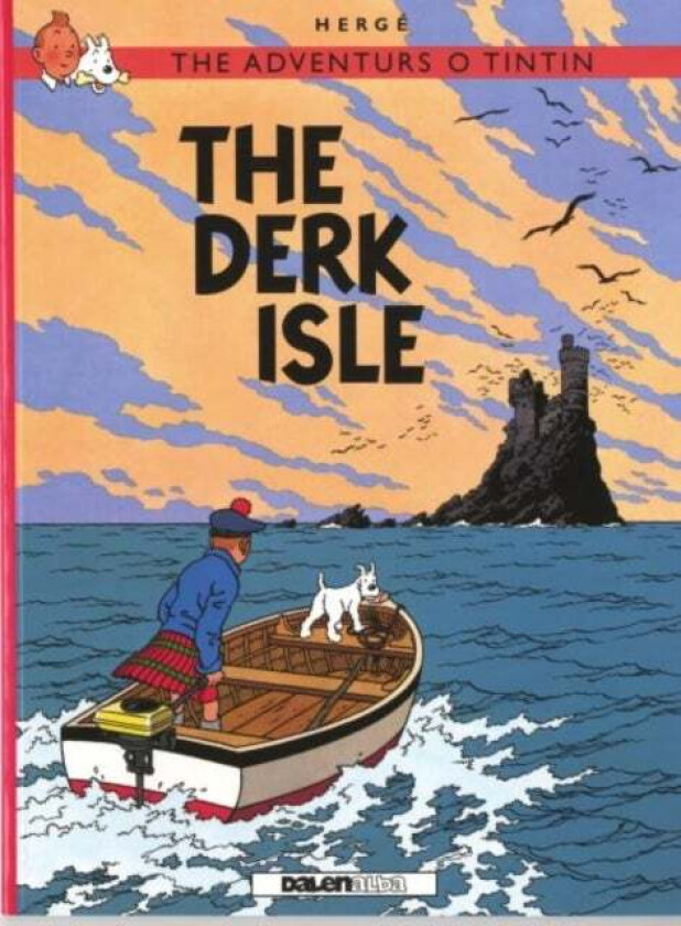 Adventurs o Tintin, The: The Derk Isle av Herge