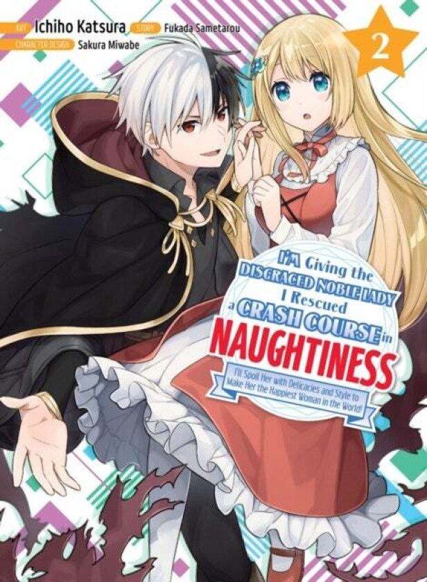 I'm Giving The Disgraced Noble Lady I Rescued A Crash Course In Naughtiness 2 av Sametarou Fukada