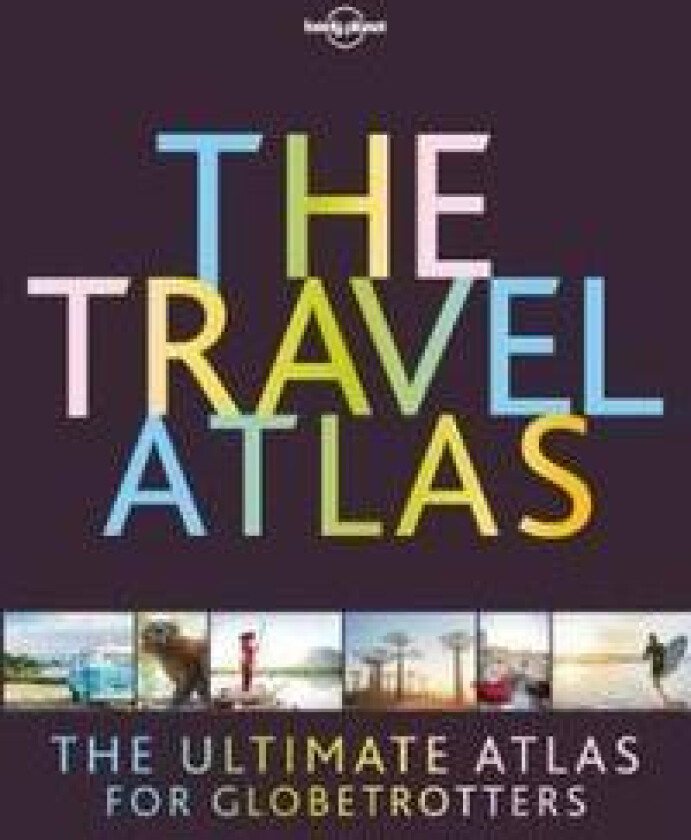 Travel Atlas, The av Lonely Planet