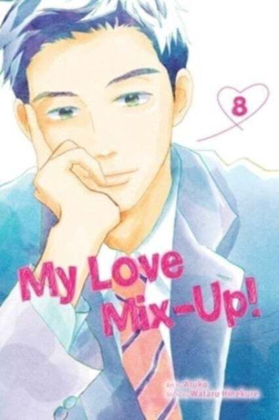 My Love Mix-Up!, Vol. 8 av Wataru Hinekure