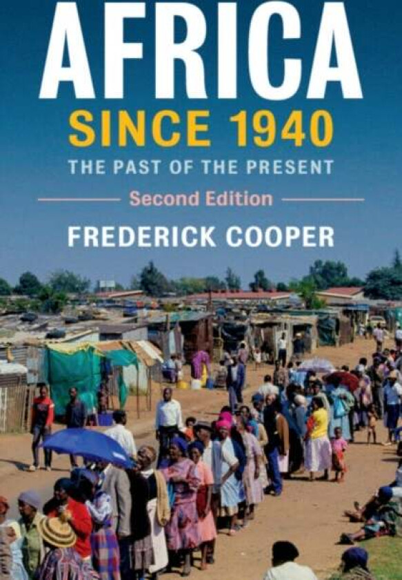 Africa since 1940 av Frederick (New York University) Cooper