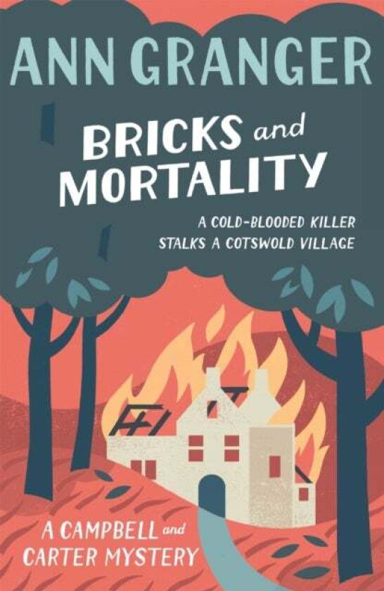 Bricks and Mortality (Campbell & Carter Mystery 3) av Ann Granger