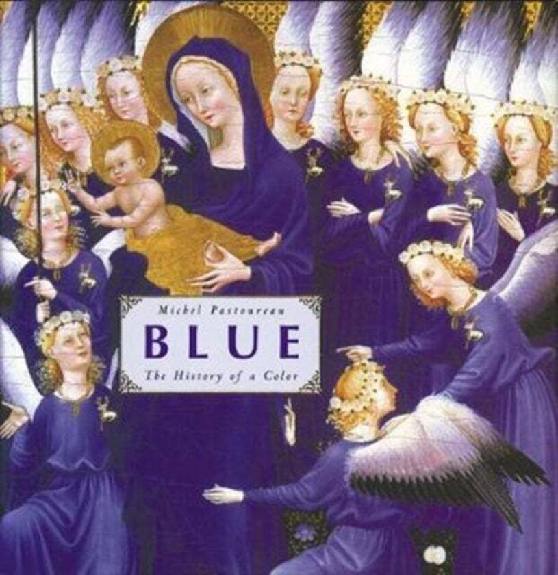 Blue av Michel Pastoureau