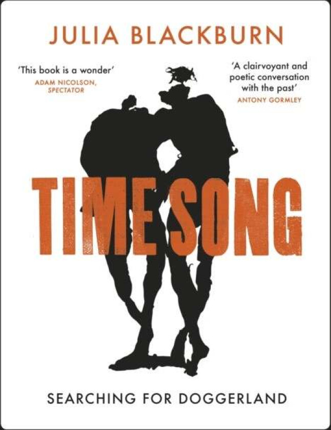 Time Song av Julia Blackburn