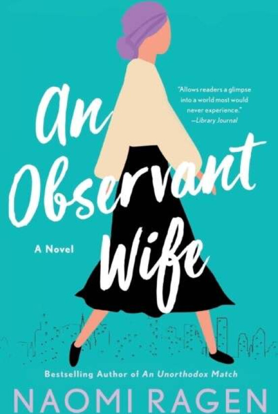 An Observant Wife av Naomi Ragen