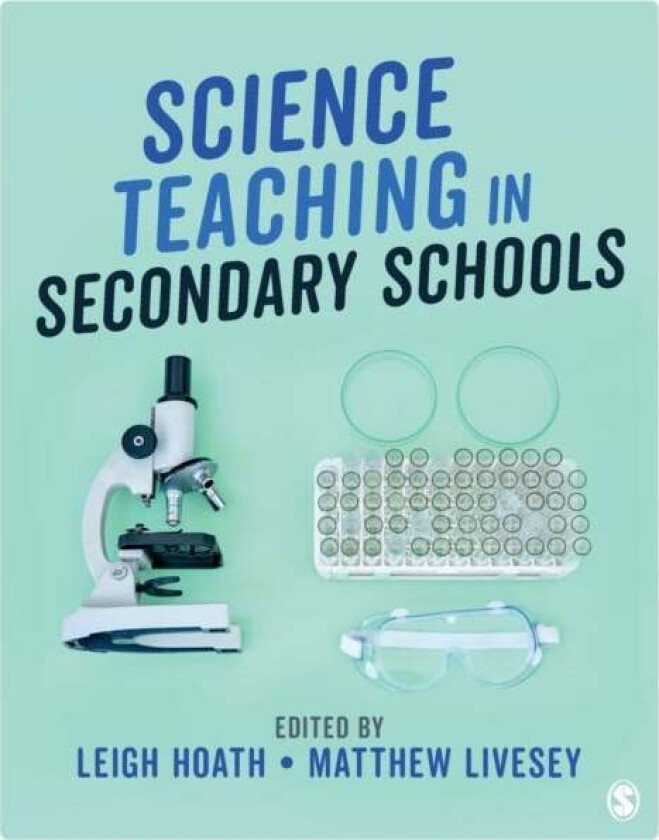 Science Teaching in Secondary Schools