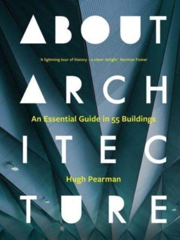 About Architecture av Hugh Pearman