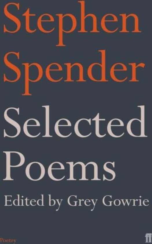 Selected Poems of Stephen Spender av Sir Stephen Spender