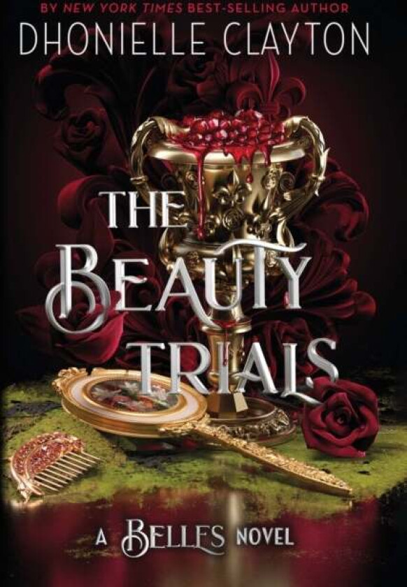 The Beauty Trials av Dhonielle Clayton