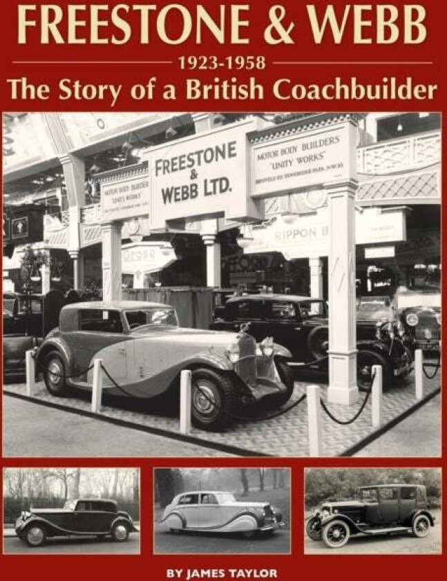 Freestone & Webb, 1923-1958 av James Taylor