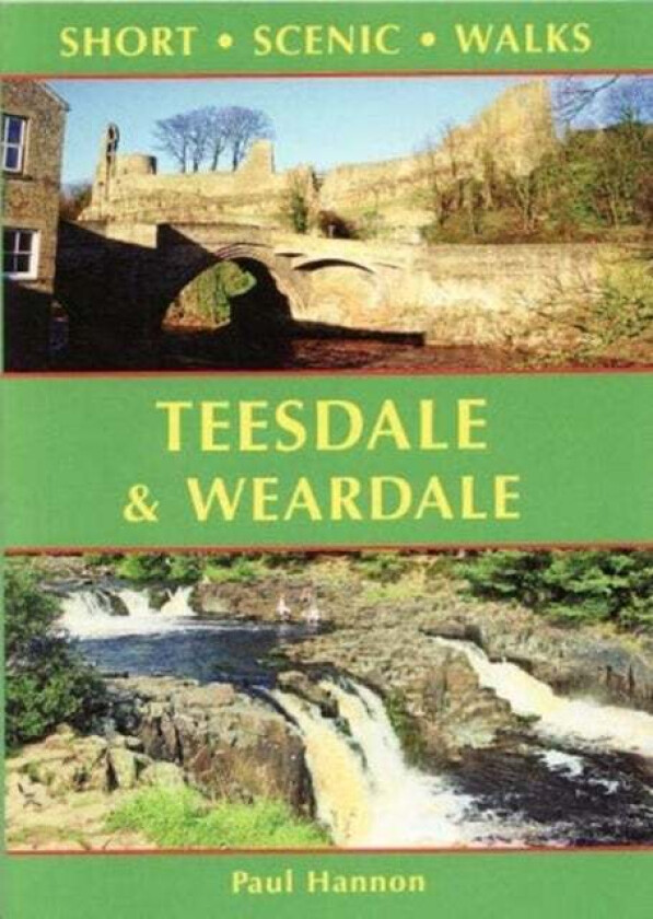 Teesdale & Weardale av Paul Hannon