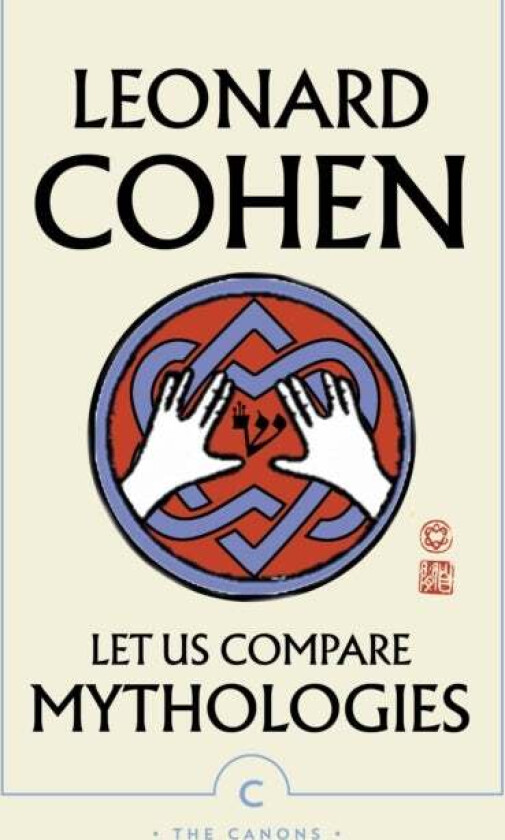 Let Us Compare Mythologies av Leonard Cohen