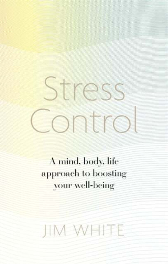 Stress Control av Jim White