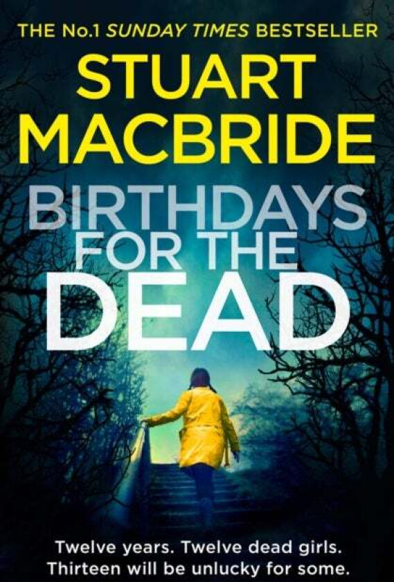 Birthdays for the Dead av Stuart MacBride