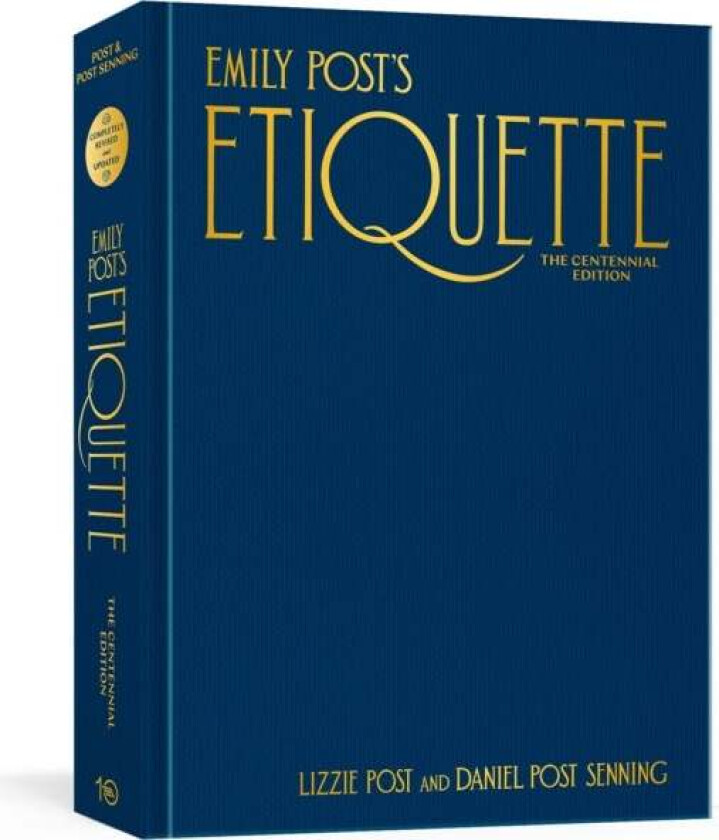 Emily Post'S Etiquette, The Centennial Edition Av Lizzie Post, Daniel Post Senning