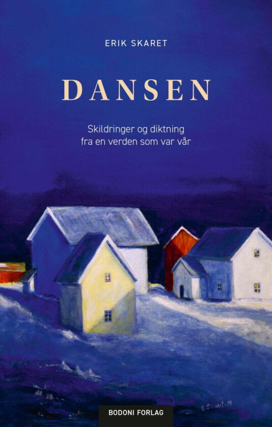Dansen Av Erik Skaret