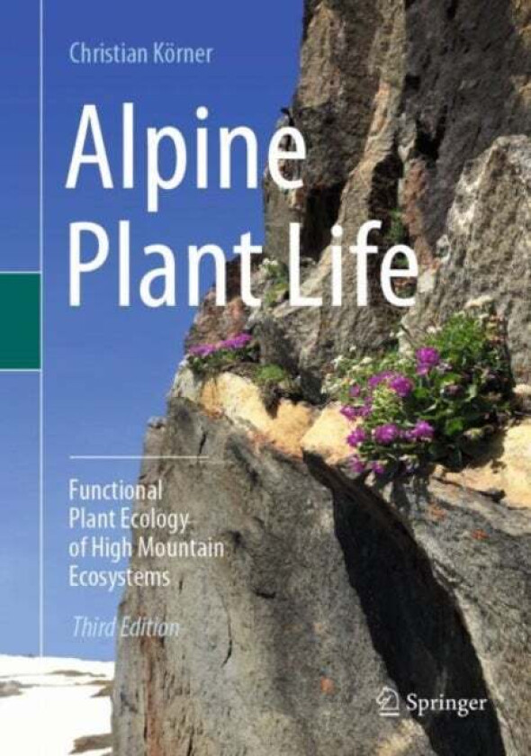 Alpine Plant Life av Christian Koerner