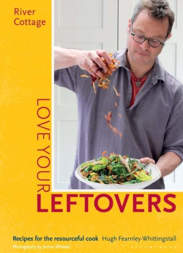 River Cottage Love Your Leftovers av Hugh Fearnley-Whittingstall