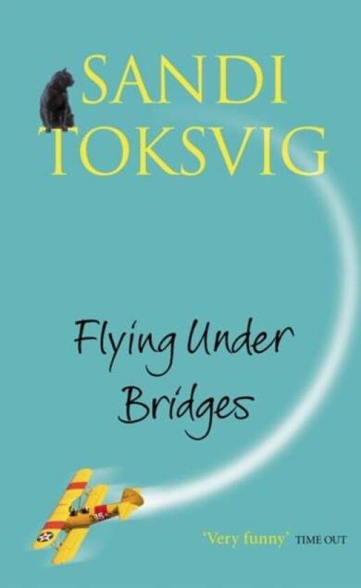 Flying Under Bridges av Sandi Toksvig