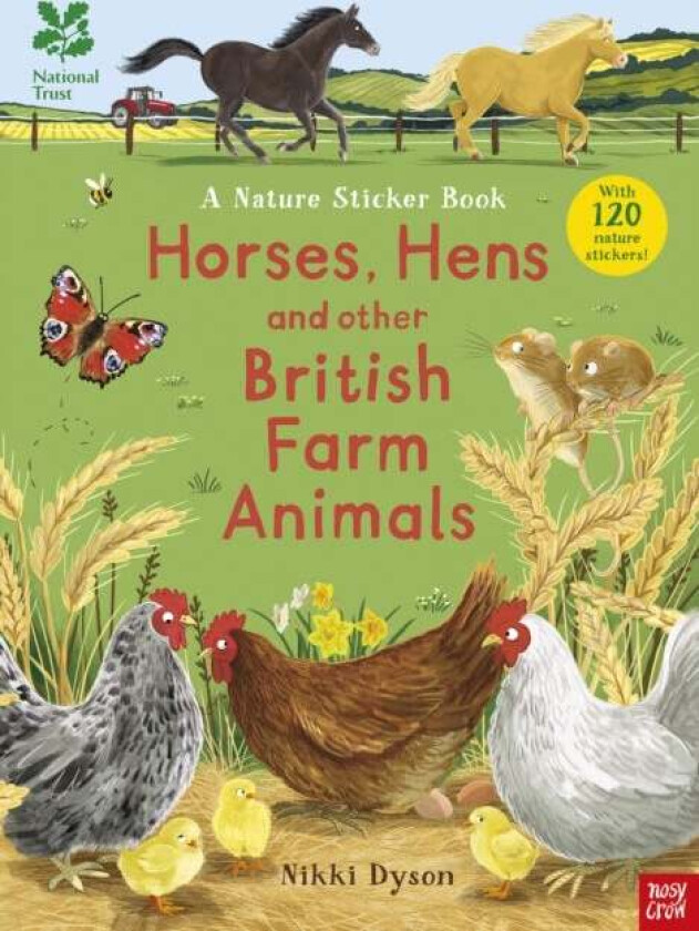 National Trust: Horses, Hens and Other British Farm Animals