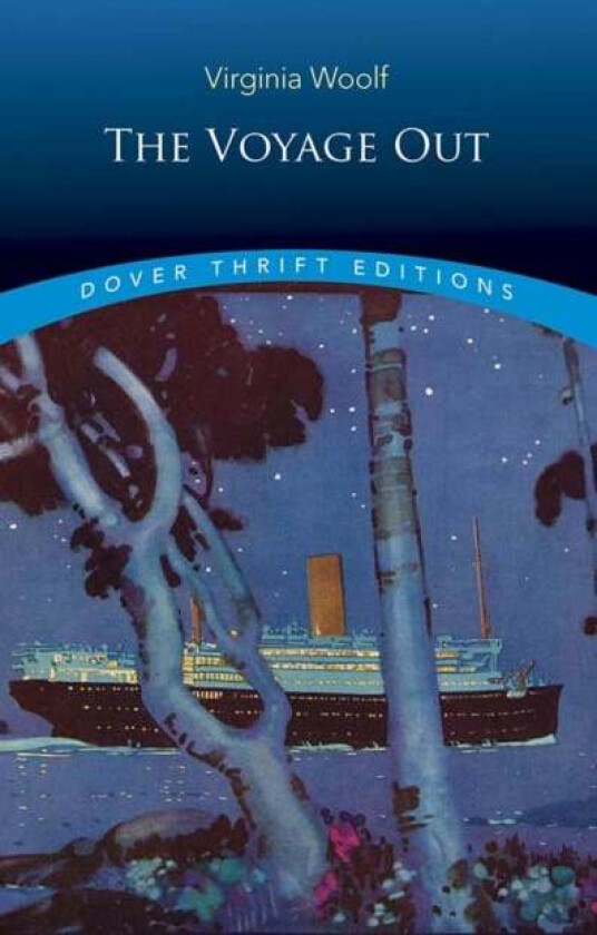 Voyage out av Virginia Woolf