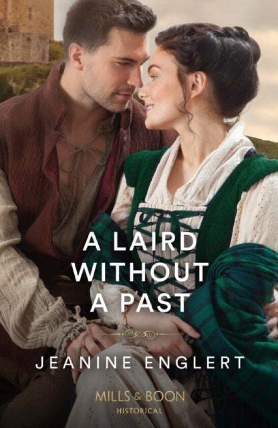A Laird Without A Past av Jeanine Englert