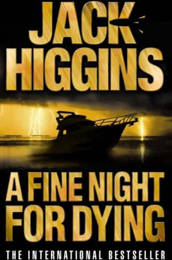 A Fine Night for Dying av Jack Higgins