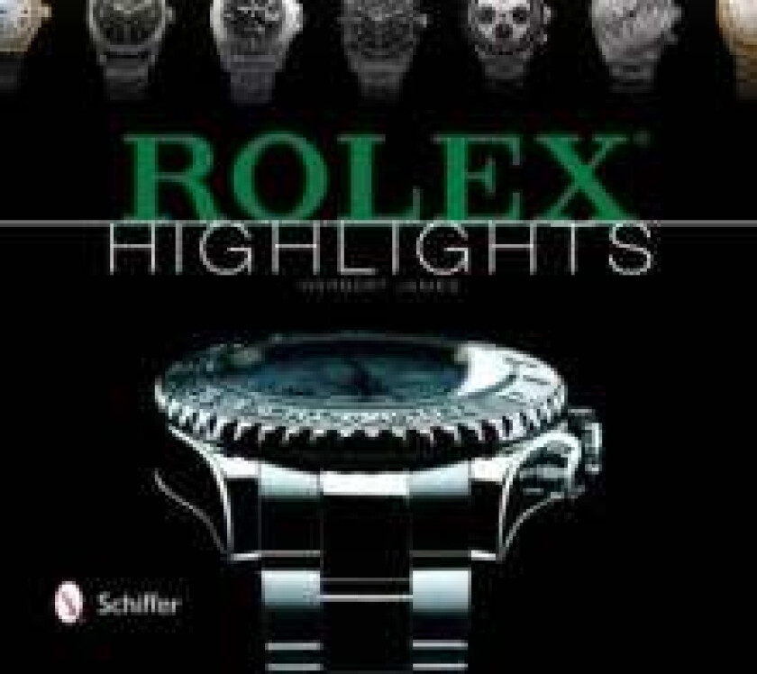 Rolex Highlights av Herbert James