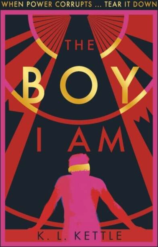 The Boy I Am av K. L. Kettle