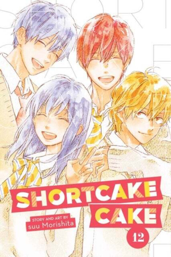 Shortcake Cake, Vol. 12 av suu Morishita
